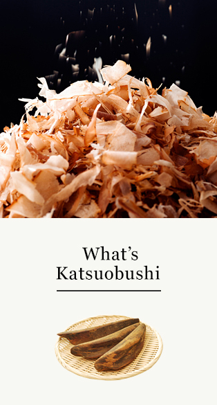 What’s Katsuobushi
